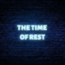 TheTimeOfRest