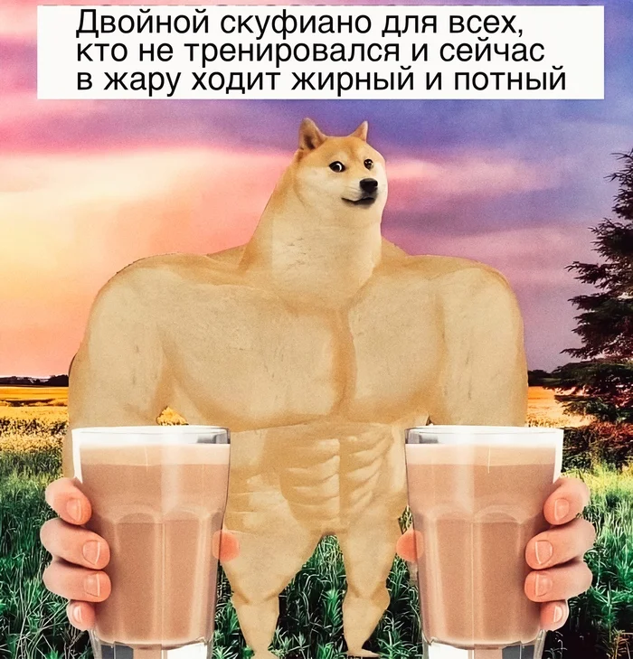 For your health - Skufs, Fat, Heat, Sweaty, Yummy, And then the reckoning., Picture with text, Memes, Doge