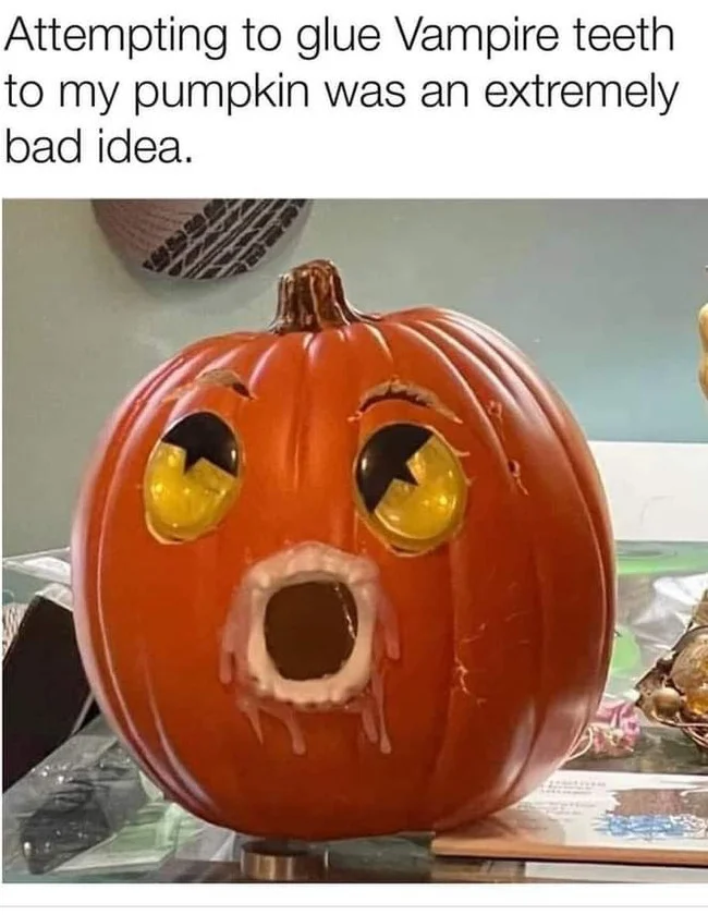 Looks like putting vampire teeth on glue was a bad idea... - Humor, Irony, Sarcasm, Pumpkin, Halloween pumpkin, Pumpkin Savior, Pumpkinhead, Expectation and reality, Halloween, Hole, into the hole, Glory hole, Glue