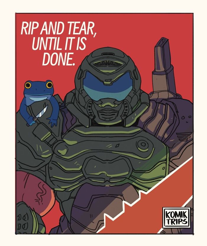 Rip and Tear,     , Doom, Doomguy, , , It Is Wednesday My Dudes, Komik trips,  