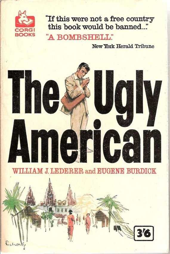 The book The Ugly American: how the USSR won the Cold War - My, Politics, the USSR, USA, Cold war, Books, Vietnam, Propaganda, Longpost