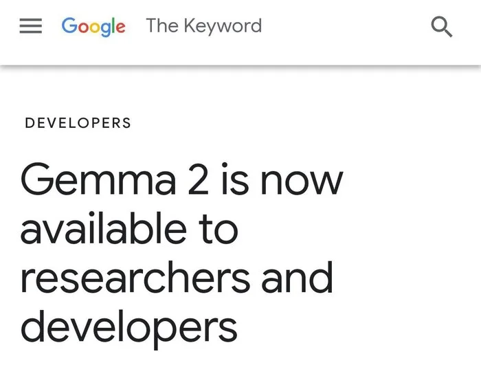 Google opens access to Gemma 2 to researchers and developers - Google, Artificial Intelligence, Internet, Program