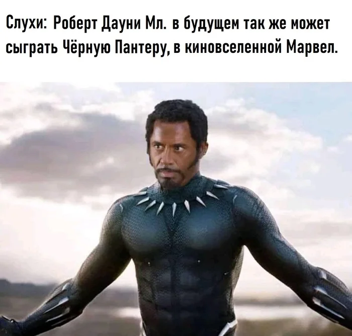 Memes are getting out of control - Picture with text, Cinematic universe, Robert Downey Jr., Memes, Black Panther, Humor, Actors and actresses