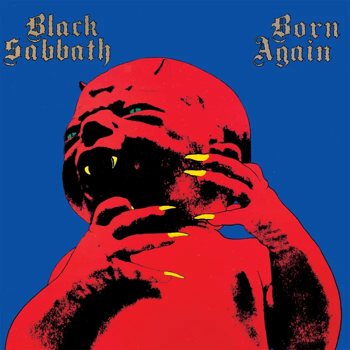 41 years of the album Born Again - My, Rock, Musicians, Black sabbath, Tony Iommi, Ian Gillan, Discography, Heavy metal, Vinyl records, rock history, Hard rock, Metal