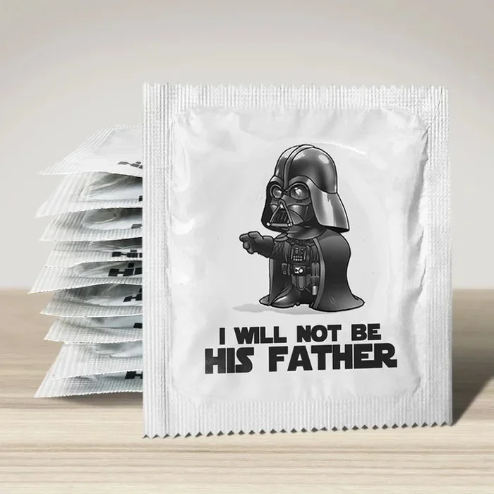 I won't be his father! - Humor, Condoms, Darth vader