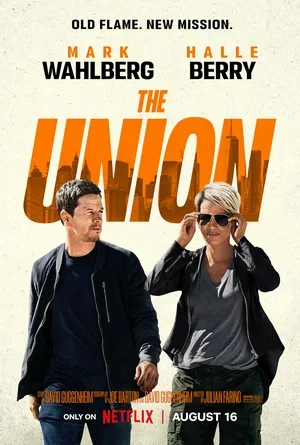 The Union / Our Jersey Man / The Union (2024) - My, Movie review, I advise you to look, Film and TV series news, Боевики, New films, Mark Wahlberg, Halle Berry