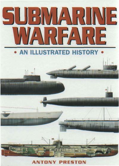 Submarine Warfare - Military history, Weapon, Encyclopedia, Modeling, Collection, Army, Armament, Military equipment, Fleet, Books, Combat ships, Maritime Affairs, Submarine, Longpost