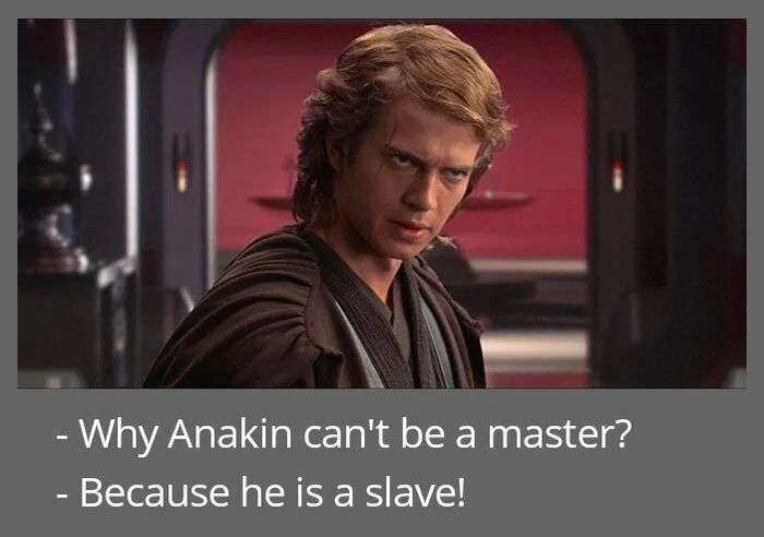 Master / Slave - My, Git, IT humor, Star Wars, Anakin Skywalker, Picture with text