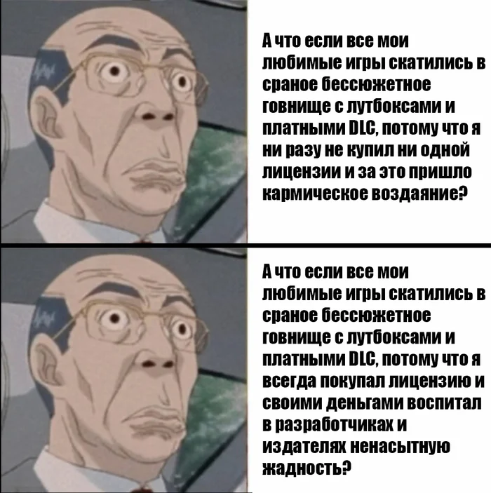 Выберите свой путь и живите в проклятом мире, который сами и создали - Моё, Юмор, Картинка с текстом, Мемы, Игры, Игровой юмор, Пиратство, Аниме, Крутой учитель Онидзука