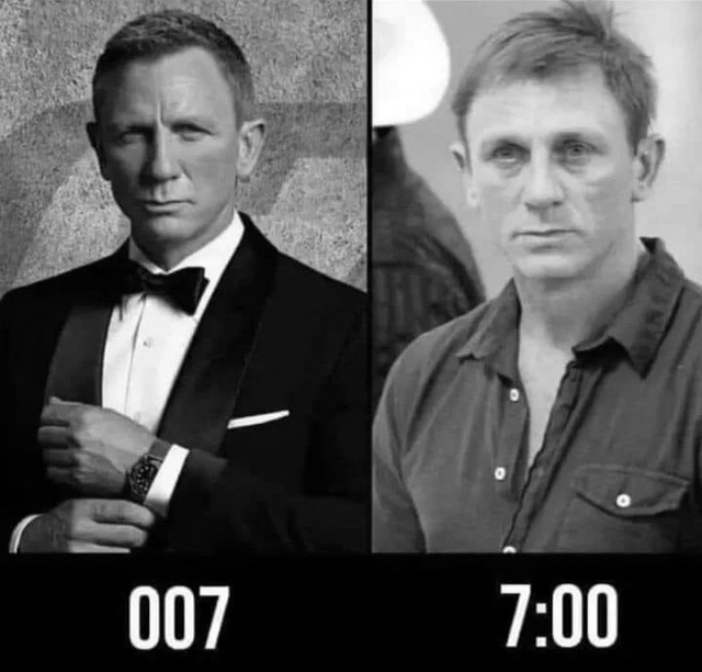 007 vs 7:00 - Картинки, Черный юмор, Картинка с текстом, Джеймс Бонд, Дэниел Крэйг