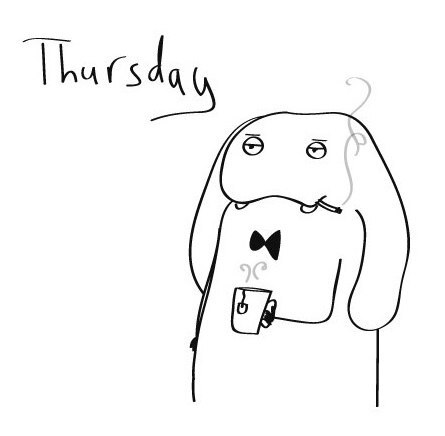 It's only Thursday yet. - Thursday, Weekend, Telegram (link)