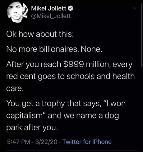 How do you like this? - Capitalism, Billionaires, Picture with text, Populism, Screenshot, Twitter