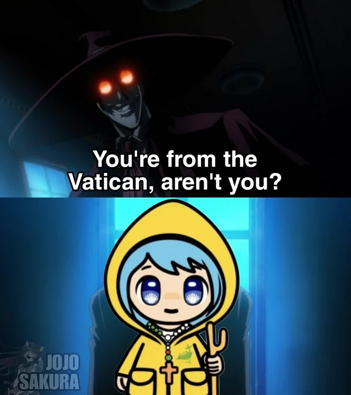 You're from the Vatican, aren't you? - Anime, Anime memes, Alucard (Hellsing), Hellsing, Luce, Vatican