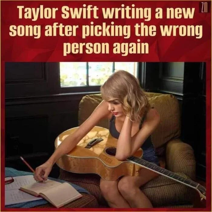 Taylor Swift Writes New Song After Choosing Wrong Person Again - Humor, Taylor Swift, Song, Choice, Error, Telegram (link), Picture with text