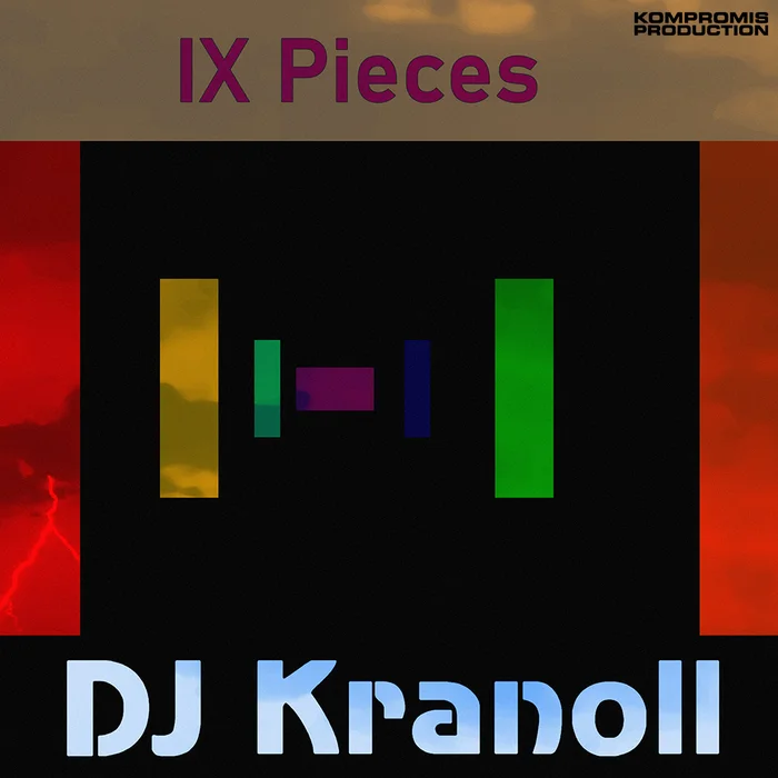 DJ Kranoll — «IX Pieces» - Dj Kranoll, Музыка, Инструментальная музыка, DJ, Гитара, Классика, Москва, Москва-Сити, Саундтрек, Расслабление, Relax music, Видео, YouTube