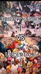 Hollow knight vs Undertale - Hollow knight, Games, Undertale