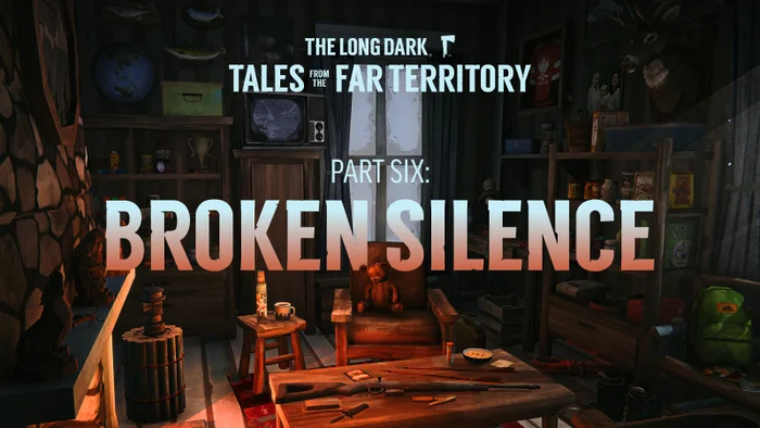 The Long Dark has received a major update “BROKEN SILENCE” as part of TALES FROM THE FAR TERRITORY - My, Steam, Indie game, Game world news, Computer games, Инди, Games, The long dark, Hinterland, Survival, Simulator, Video, Soundless, Longpost, Youtube