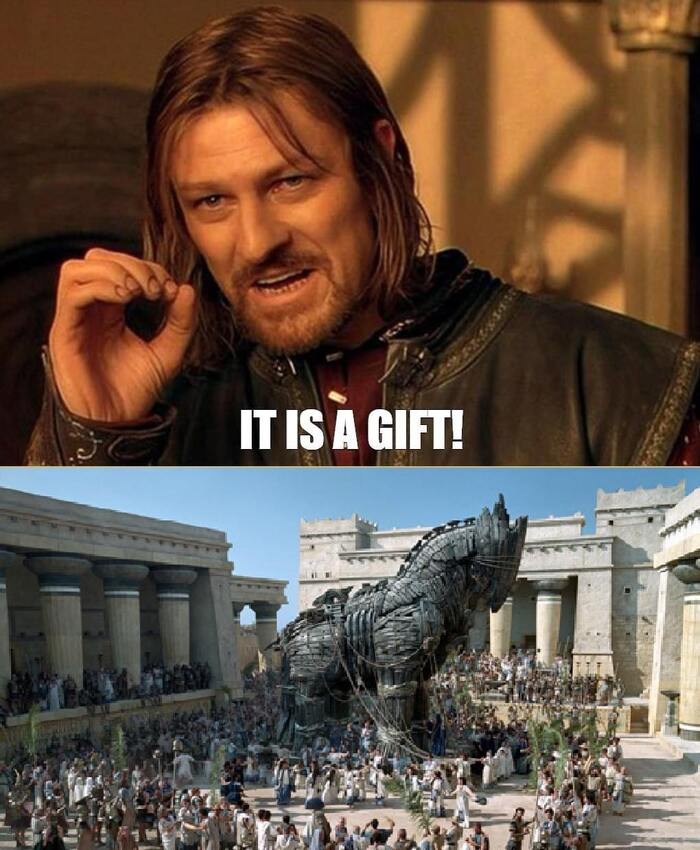 This is a gift! - Boromir, Lord of the Rings, Screen adaptation, Trojan horse, Troy, Tolkien