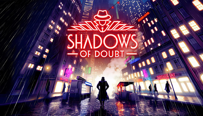 [] Shadows of Doubt.        , Steam, , , , 