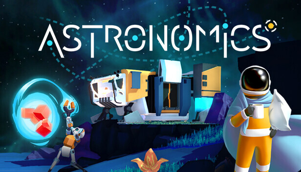 Astronomics.    , Steam,  , ,  , , , , , 