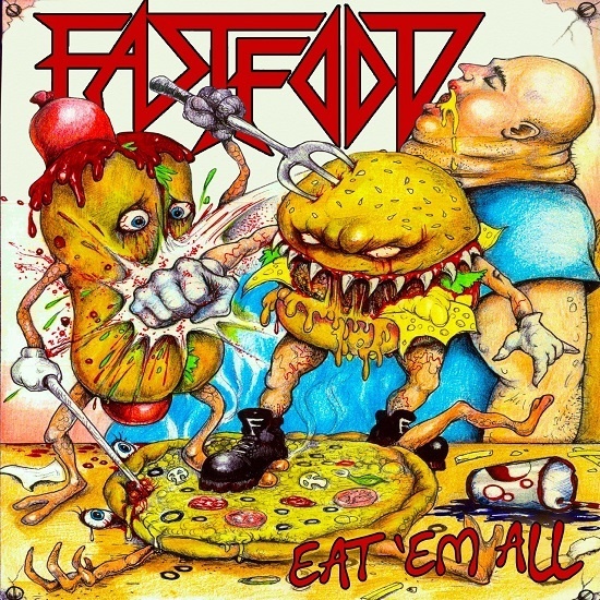 Fast Food  2025 - Eat 'Em All - (Album) Metal, , Thrash Metal, , , YouTube, 