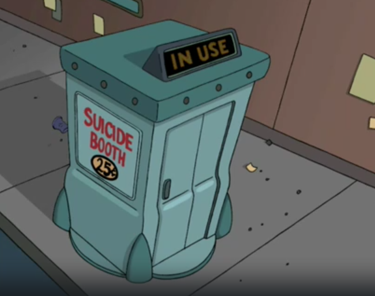 The best suicide booths from 2028! - Futurama, Cartoons, Prediction