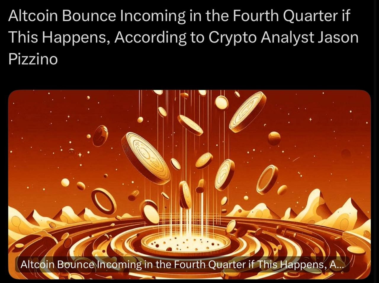 Crypto Analysts Predict Possible Alt Growth in Q4 2024 - My, Altcoins, Cryptocurrency, Investments, Bitcoins, Bitcoin rate, Stock exchange, Cryptoexchange, Crypto Market, Analytics, Economy