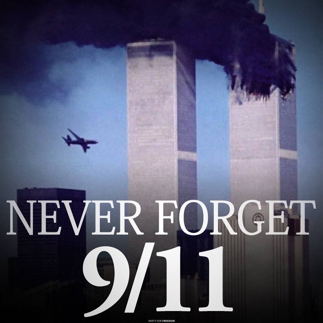 Never forget 9/11 - Picture with text, 11 September