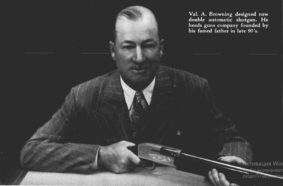 Val Allen Browning - Yandex Zen (link), Biography, Industry, Weapon, Firearms, Military history, Armament, Browning, Workshop, Gun, Production, Development of, Constructor, Military equipment, Telegram (link), Longpost